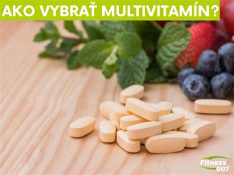 Ako vybrať kvalitný multivitamín