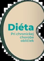Diéta pri chronickom ochorení obličiek