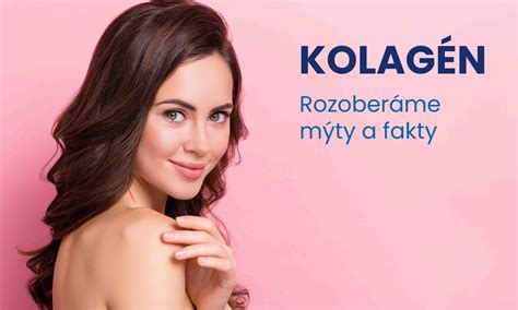Kolagén a jeho vplyv na telo