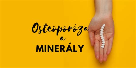 Minerály pre kosti