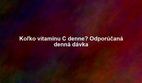 Odporúčaná denná dávka vitamínu K