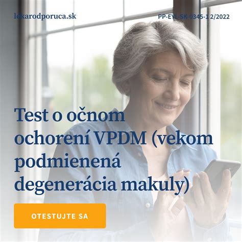 Vekom podmienená degenerácia makuly (VPDM)