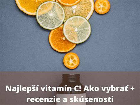 Vitamín C a jeho účinky na organizmus