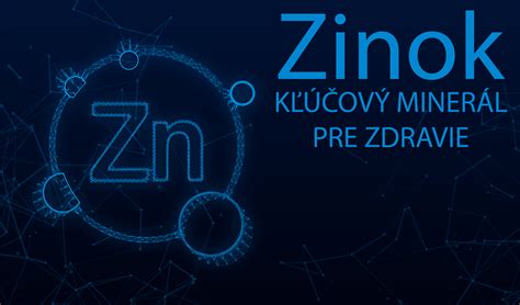 Zinok a zdravie